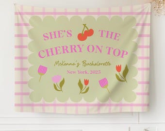 She's the Cherry on Top Bachelorette Wall Banner | custom tapestry, bachelorette banner, shes tying the knot, shes the cherry on top sign