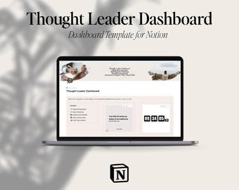 Thought Leader Dashboard | Notion Template for Thought Leaders | Content Calendar & Brand Strategy | Expert Daily Planner for Entrepreneurs