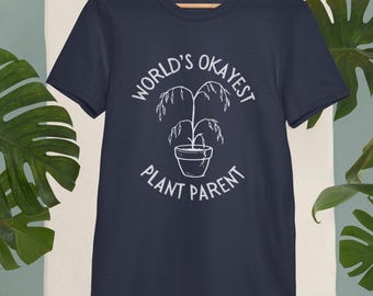 Funny Plant Parent T-Shirt: Botanical Humor, Soft Cotton Unisex Tee