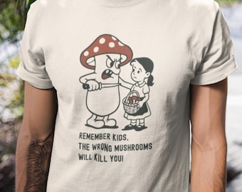 Camiseta de advertencia sobre hongos no deseados: divertida advertencia para recolectores, humor retro sobre micología, regalo unisex para amantes de los hongos.