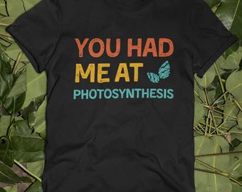 T-shirt Photosynthesis Pun: grappig cadeau voor plantenliefhebber