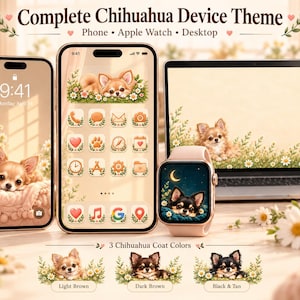 Op de afbeelding: Een digitale thema-set voor apparaten met Chihuahua-illustraties op een telefoon, smartwatch en laptop. Het scherm toont aangepaste app-pictogrammen, bloemrijke achtergronden en drie Chihuahua-vachtkleuren: lichtbruin, donkerbruin en zwart met tan.
