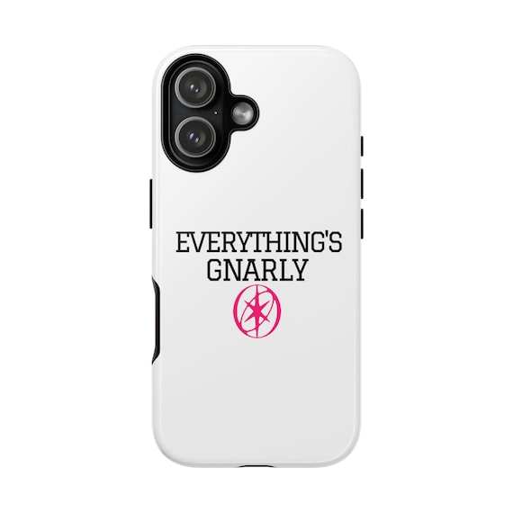 Everything's Gnarly Katseye Phone Case Everything's Gnarly Katseye Phone Case