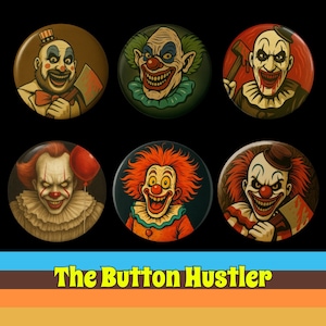 Creepy movie clowns button pack. A pack of six 1.5” buttons inspired by scary movie clowns. Gift for wierdos and scary clown fans.