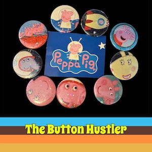 Peppa Pig holographic magnet button pack. Pack of nine 1.5” round buttons upcycled from a well worn copy of Peppa Pig-Peppa in Space.