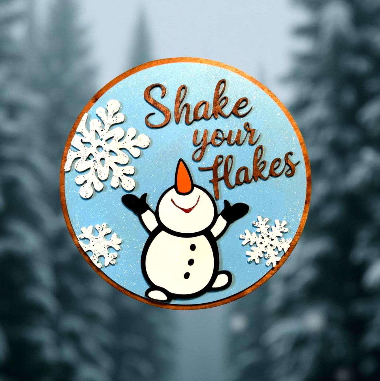 Shake Your Flakes Winter Sign – 14” Round Wooden Snowman Decor – Layered Snowflake Cutouts – Funny Holiday Door Hanger or Gift - Thumbnail 4