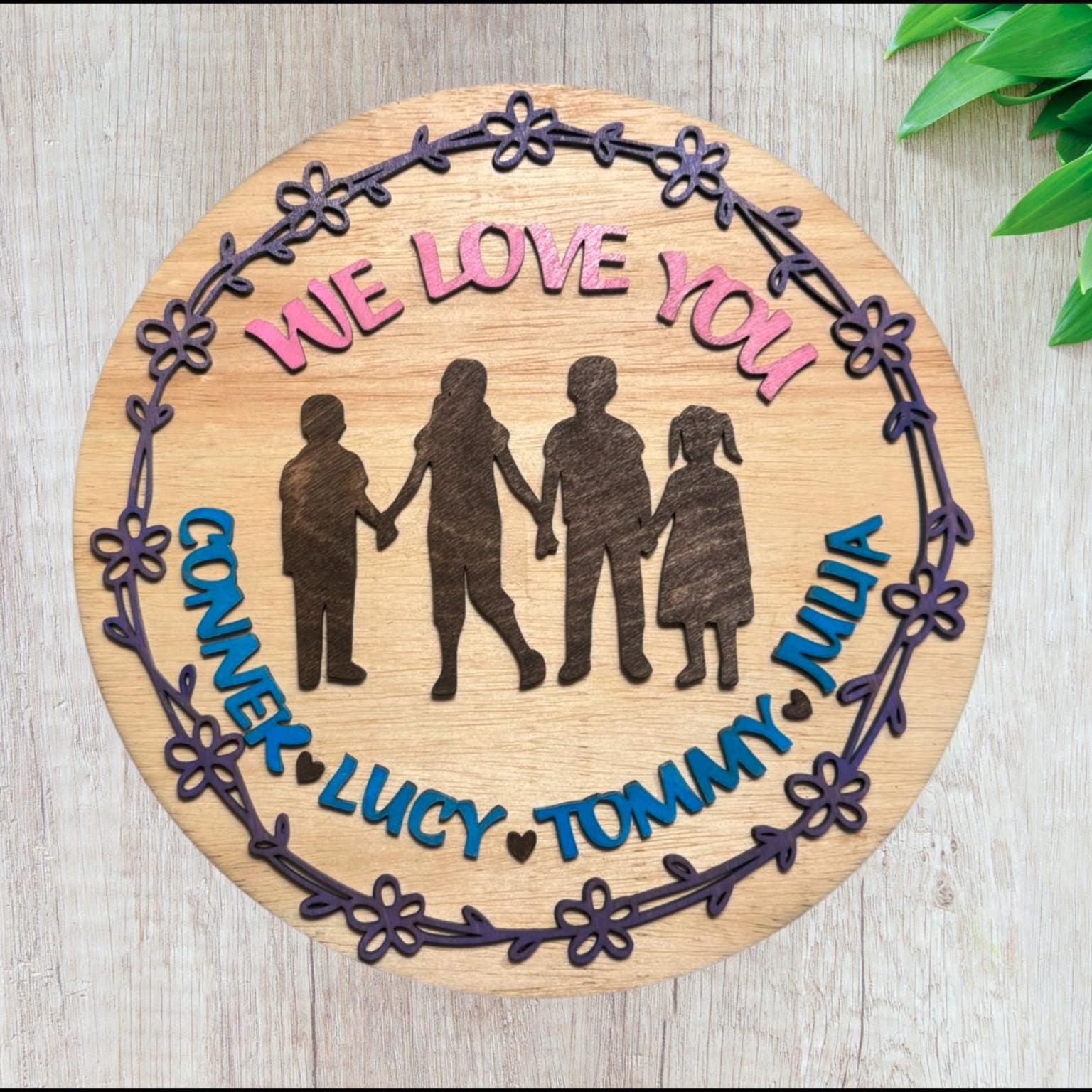 Personalized Mother's Day Gift | Custom Silhouette Decor | We Love You Sign | Gift for Mom | Multi-Layer Round Wood Sign | Grandparent Gift