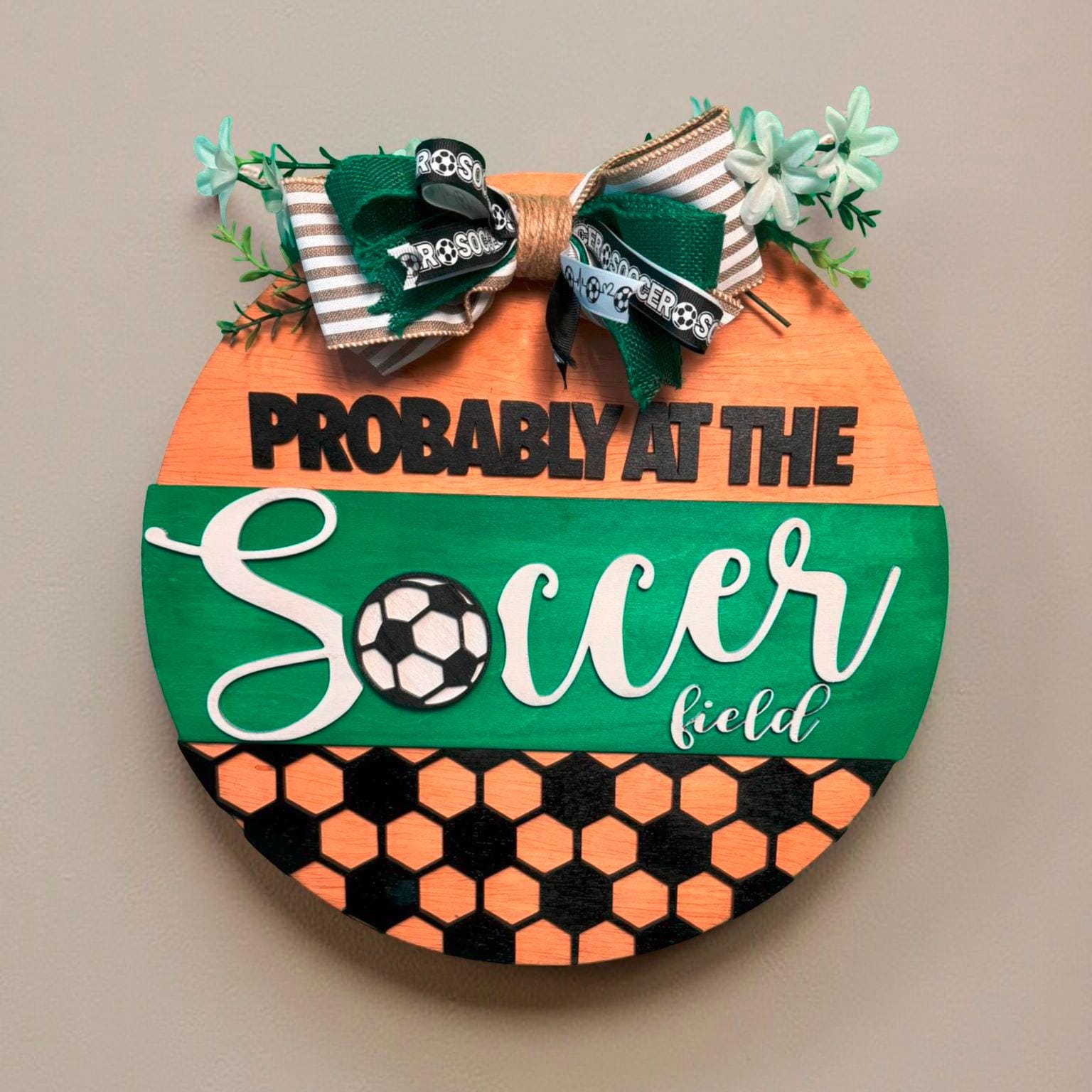Soccer Door Hanger – “Probably at the Soccer Field” Wood Sign with Bow – 14" - Thumbnail 4