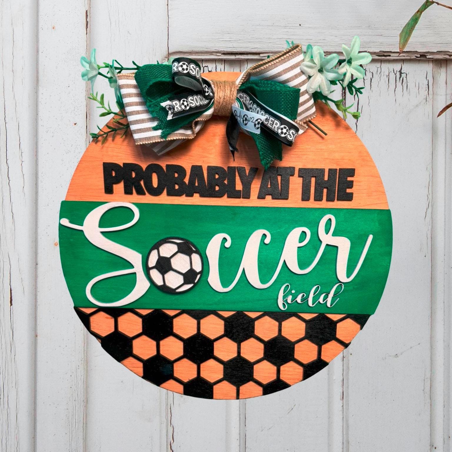 Soccer Door Hanger – “Probably at the Soccer Field” Wood Sign with Bow – 14" - Thumbnail 3