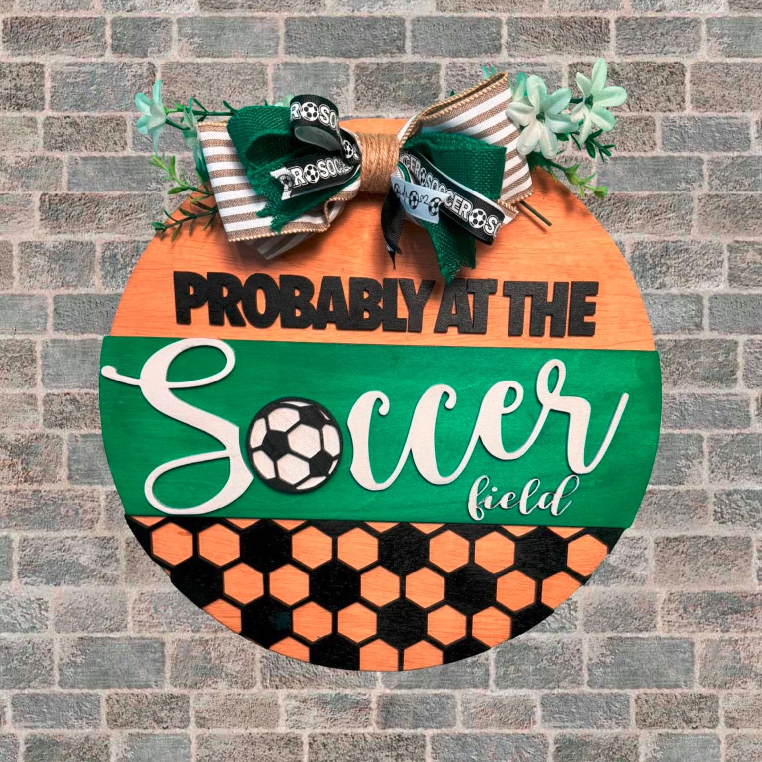 Soccer Door Hanger – “Probably at the Soccer Field” Wood Sign with Bow – 14" - Thumbnail 5