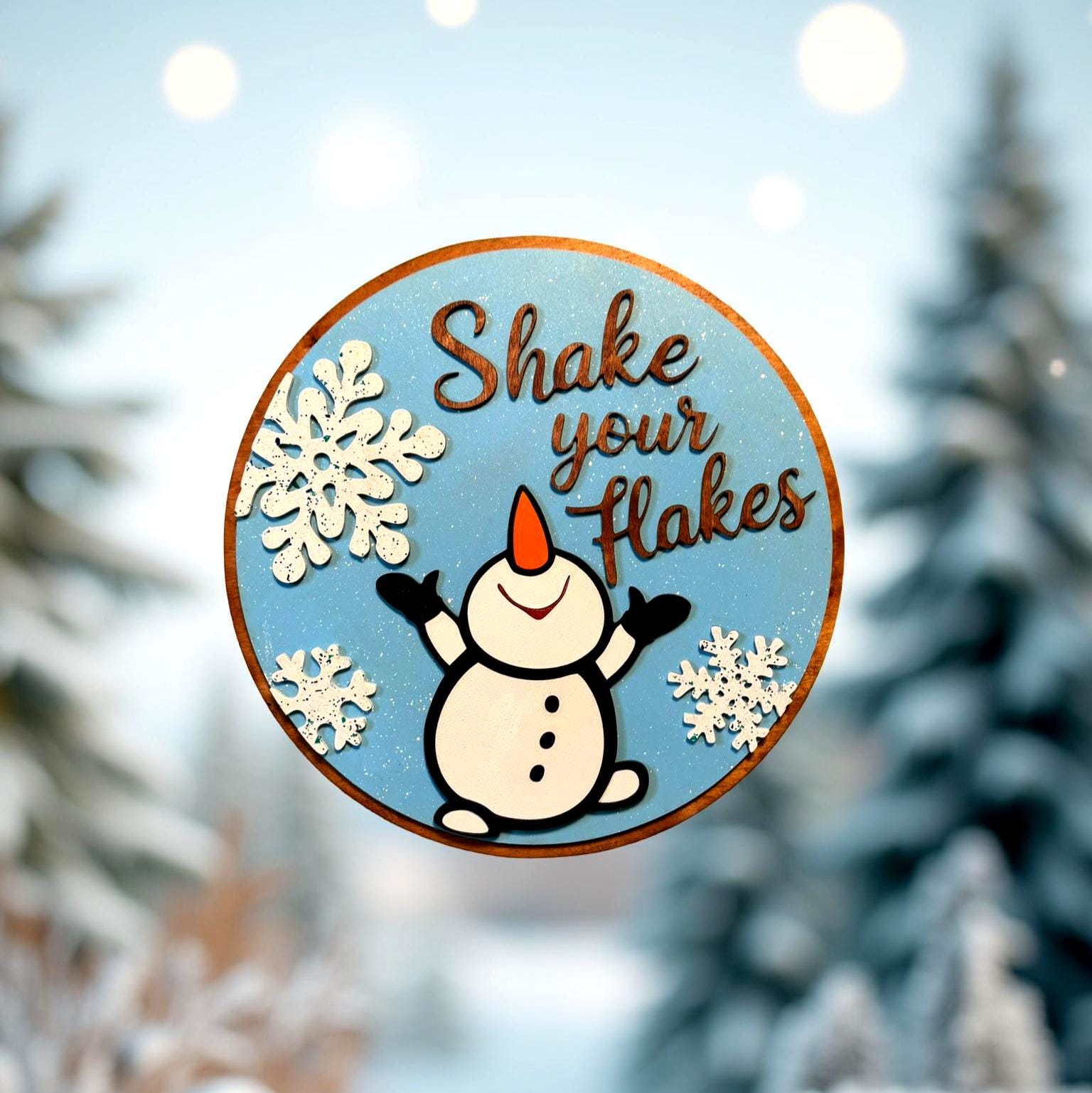 Shake Your Flakes Winter Sign – 14” Round Wooden Snowman Decor – Layered Snowflake Cutouts – Funny Holiday Door Hanger or Gift - Thumbnail 3