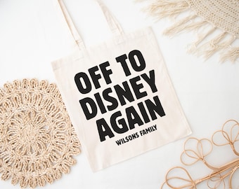 Personalized Disney Tote Bag, Custom Family Name Travel Bag, Disney Trip Tote, Park Day Bag, Magical Vacation Gift, Custom Canvas Bag