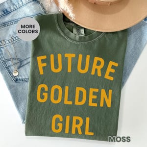 Framtida gyllene flicka-tröja, retrografik-tröja för kvinnor, rolig present till henne, vintage-tröja, födelsedagspresent till bästa vän, trendig t-shirt