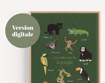 May include: A framed poster featuring jungle animals on a green background. The poster includes illustrations of a black panther, crocodile, bat, monkey, gorilla, parrot, snake, and toucan. Text in French reads "Les animaux de la jungle."