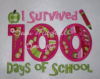 I SURVIVED 100 Days of SCHOOL Applique Embroidery Design