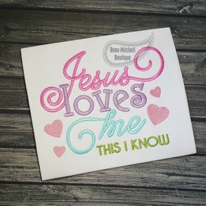 Jesus loves me embroidery design