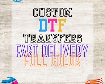 Custom Logo DTF Transfers: Ready To Press Heat Transfer