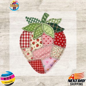 May include: A patchwork strawberry design with various patterns, including gingham, polka dots, floral, and hearts. The strawberry has green leaves and the text "Transfer DTF" is visible in the image.
