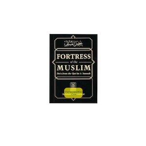 Fortress Of The Muslim(Pocket Size),Du&#39;a from the Qur&#39;an and Sunnah By Shaykh Said bin Ali al-Qahtani