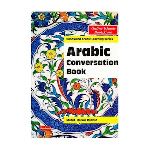 Arabic Conversation Book By Mohammad Khalid Perwez & M. Harun Rashid