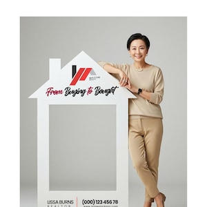 May include: A white house-shaped photo prop with the text "From Buying to Bought" in red and black. The prop has a rectangular opening. A woman in a tan outfit leans against the prop. The bottom of the prop has contact information.