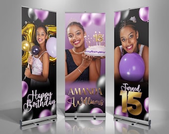 May include: Three roll-up banners with birthday themes. Each banner features a smiling young woman with balloons and text. The banners have a black background with gold and purple accents. One banner says "Happy Birthday", another says "Amanda Williams", and the last says "Turned 15".