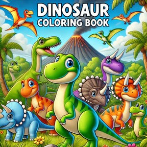 May include: A coloring book cover featuring a group of colorful dinosaurs, including a green, purple, orange, and blue dinosaur. The cover also features a volcano and the text "Dinosaur Coloring Book".