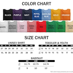 May include: Colour chart and size chart for unisex shirts, toddler and youth shirts, and baby onesies. The chart shows different colours, sizes, and measurements in inches.