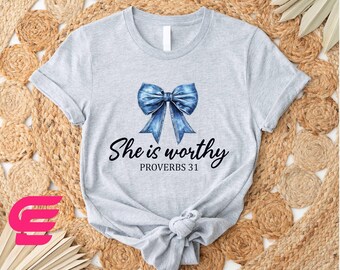 She Is Worthy Coquette Shirt, Coquette Bow Shirt, Christian Sweatshirt, Christian Coquette Shirt, Girly Christian Shirt, Faith Shirt