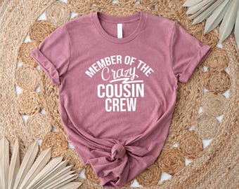 Cousin Crew Shirt Cousin Crew tShirt for kids Cousins tshirts Cousin Shirt matching cousin shirt adult Family Reunion Vacation shirt cousin