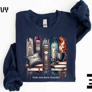 Just One More Chapter Sweatshirt, Book Lover Gift, Books And Coffee Sweater, Floral Bookish Sweatshirt, Book Club Shirt, Reader Lover Gifts