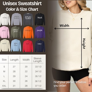The image is a color and size chart for a unisex sweatshirt, showing different color options and corresponding sleeve lengths. It also includes a photo of a woman wearing the sweatshirt, along with a measurement chart for the width of the sweatshirt.