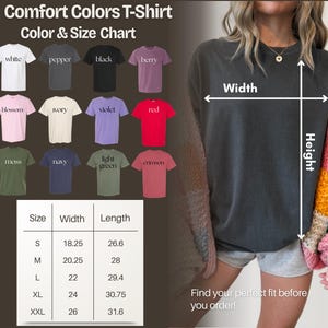 The image is a color and size chart for a comfort t-shirt, showing various color options and corresponding widths. The chart includes a woman's torso and arms, along with a table with size and width measurements.