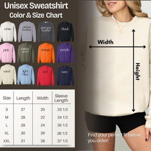 The image is a color and size chart for a unisex sweatshirt, showing different color options and corresponding sleeve lengths. It also includes a photo of a woman wearing the sweatshirt, along with a measurement chart for the width of the sweatshirt.