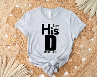I Love His D-I Love Her P, Love his Dedication, Love Her Personality, Funny Couples Shirt, Funny Couples Tee, Gift for Couple, You and Me