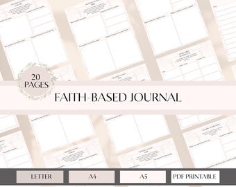 May include: A printable faith-based journal with 20 pages. The journal features a floral design and the text "Faith-Based Journal" in a black font. The journal is available in letter, A4, and A5 sizes.