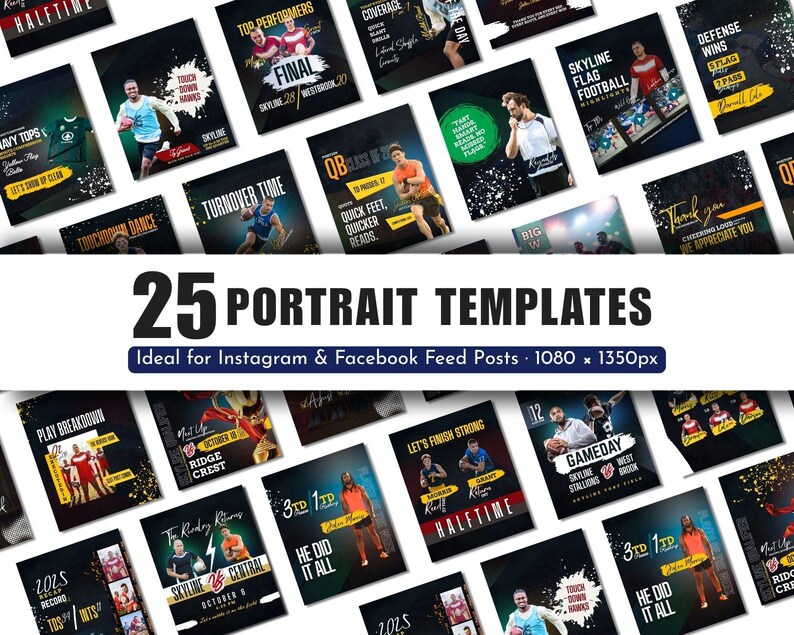 May include: A set of 25 portrait templates for Instagram and Facebook feed posts. The templates have a sports theme, with images of football players and text related to the game. Designed for 1080 x 1350px.