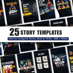 May include: A set of 25 Instagram story templates with a black background and gold detailing. The templates are designed for sports content, featuring text like "Touchdown Dance," "Defense Wins," and "Gameday." The templates are 1080 x 1920px.