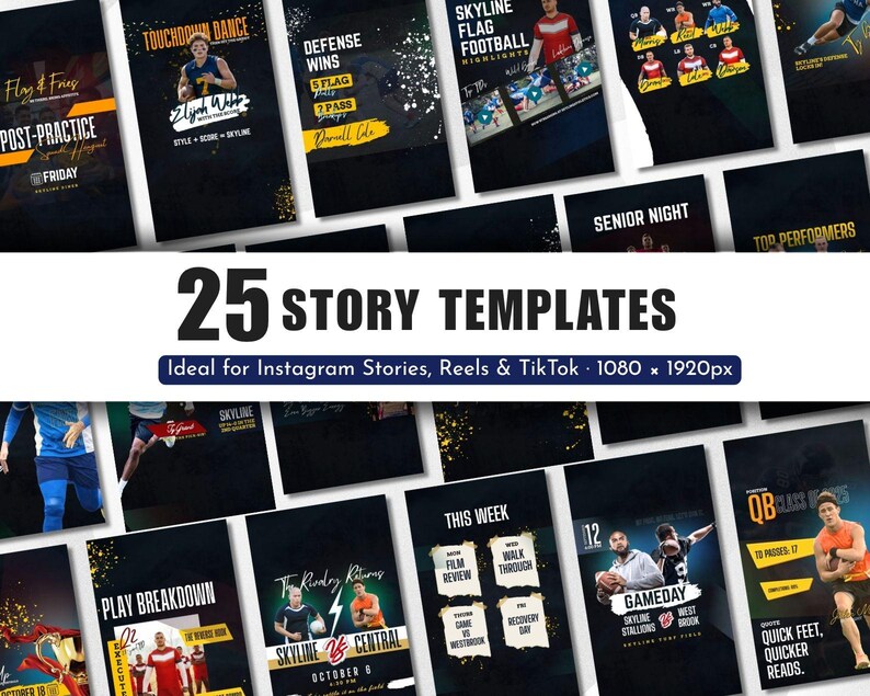 May include: A set of 25 Instagram story templates with a black background and gold detailing. The templates are designed for sports content, featuring text like "Touchdown Dance," "Defense Wins," and "Gameday." The templates are 1080 x 1920px.