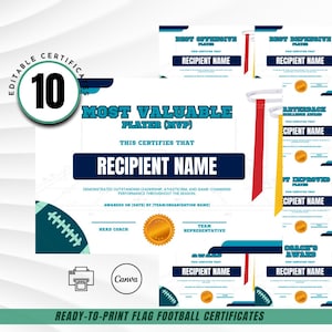 May include: A collection of ten ready-to-print flag football certificates. The certificates feature a teal, navy, and gold color scheme. The main certificate reads "Most Valuable Player (MVP)" and includes space for the recipient's name.