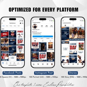 May include: Three smartphone screens displaying social media posts. The first shows Facebook posts, the second an Instagram post, and the third, stories. Text includes "OPTIMIZED FOR EVERY PLATFORM" and "One template. 3 sizes. Endless Possibilities."