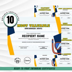 May include: A collection of 10 editable swimming certificates with a navy blue, yellow, and white design. The certificates include text such as "Most Valuable Swimmer" and "Ready-to-Print Swimming Certificates."