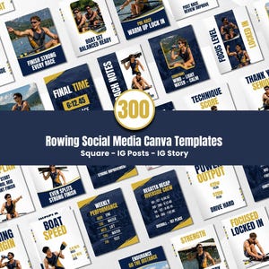 May include: A collection of social media Canva templates for rowing, featuring various designs with athletes and motivational phrases. The templates are designed for square posts and Instagram stories, with a navy blue and gold color scheme.