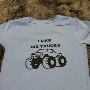 I like Big Trucks T-Shirt