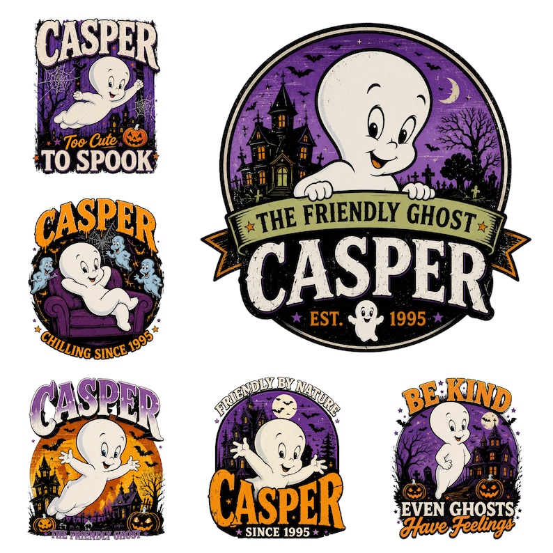 May include: A collection of six graphic designs featuring Casper the Friendly Ghost in various scenes with purple, orange, and black color palettes. The designs include text such as CASPER, TOO CUTE TO SPOOK, CHILLING SINCE 1995, and BE KIND EVEN GHOSTS HAVE FEELINGS, set against haunted house and graveyard backgrounds.