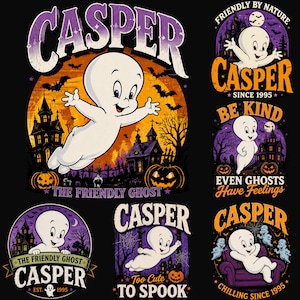 May include: A collection of six graphic designs featuring Casper the Friendly Ghost. The illustrations include various scenes with a haunted house, pumpkins, bats, and text such as Casper, Friendly by Nature, Be Kind, and Chilling Since 1995.