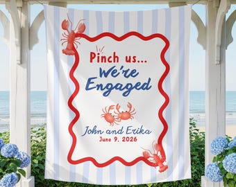 Pinch Us We're Engaged Party Decor Engagement Tapestry Welcome Backdrop Crawfish Boil Engagement Party Banner Rehearsal Dinner Crab Theme