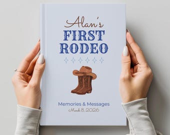 My First Rodeo Birthday Guestbook Boys First Birthday Message Book First Birthday Keepsake Book Cowboy First Birthday Rodeo 1st Birthday