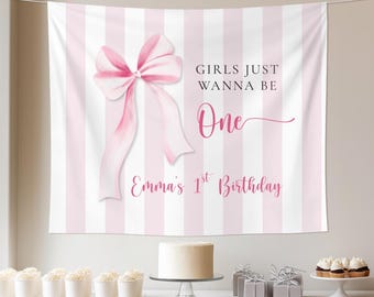 Girls Just Wanna Be One First Birthday Tapestry Pink Bow 1st Birthday Welcome Backdrop Coquette Birthday First Girl Birthday Custom Tapestry