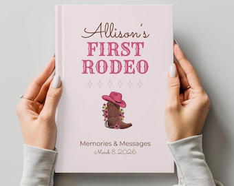 My First Rodeo Birthday Guestbook First Girl Birthday Message Book First Birthday Keepsake Book Cowgirl First Birthday Rodeo 1st Birthday